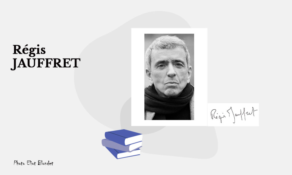Régis JAUFFRET Des minutes de lumière en plus